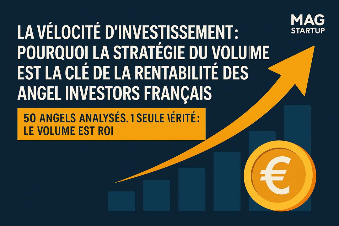 la clé de la rentabilité des Angel Investors français