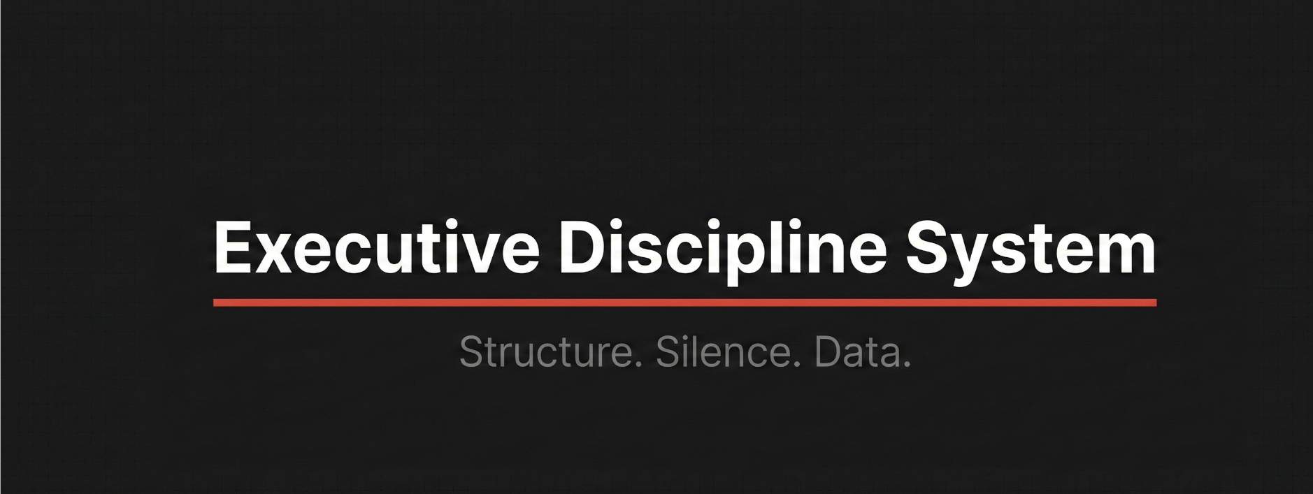 Executive Discipline System — Template Notion